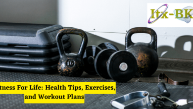 Fitness For Life: Health Tips, Exercises, and Workout Plans